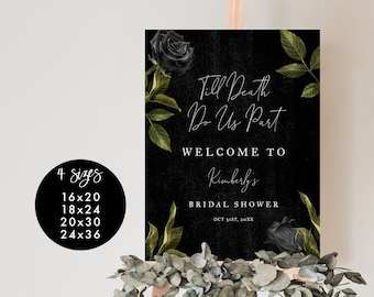 Gothic Welcome Sign |  Halloween Bridal Shower Sign | Floral Bridal Shower | Editable Template 16X20, 18X24, 20X30, 24x36 G03