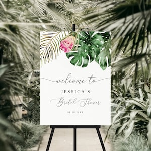 Tropical Welcome Sign |  Tropical Bridal Shower Sign | Summer Bridal Shower | Editable Template 16X20, 18X24, 20X30, 24x36 T02