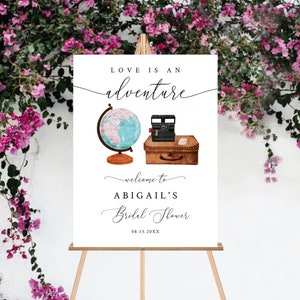 Travel Bridal Shower Welcome Sign | Love Is An Adventure | Party Decor | Template Sign 16X20, 18X24, 20X30, 24x36 T05