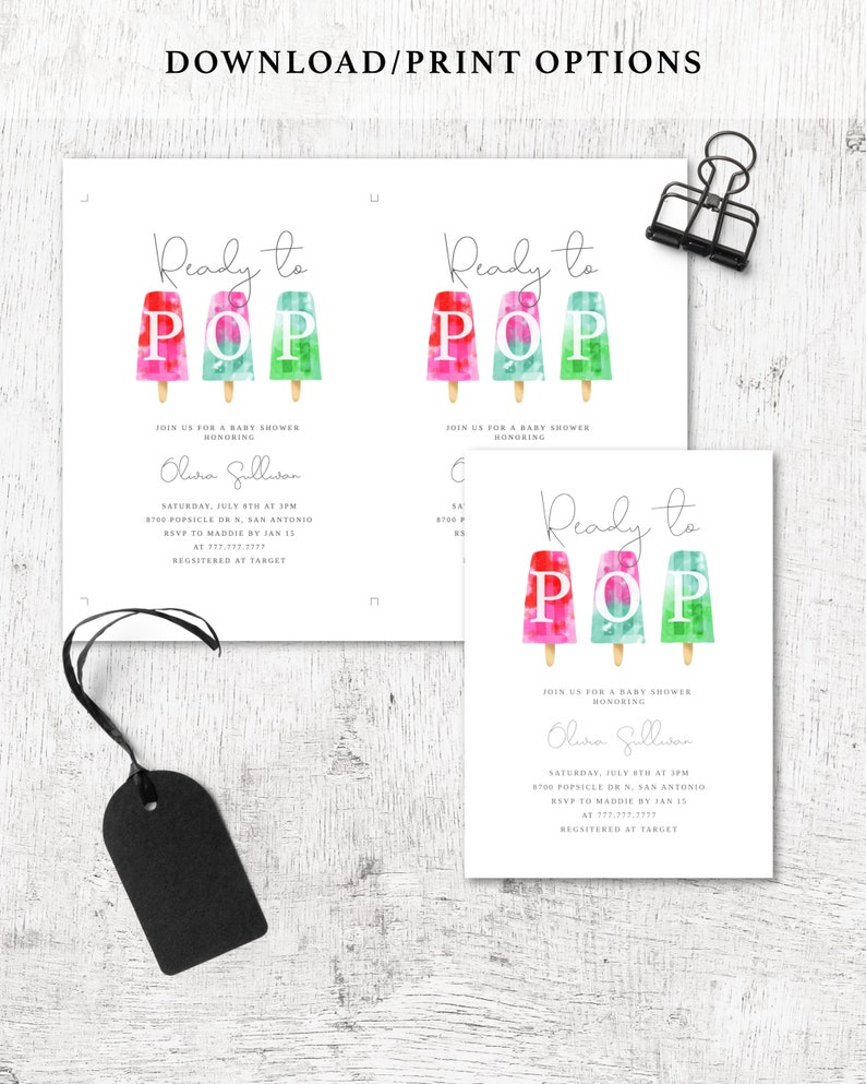 May include: A baby shower invitation with a watercolor illustration of popsicles and the text "Ready to Pop". The invitation is for Olura Sullivan and includes the date, time, and location of the shower. RSVP information and registry details are also included.