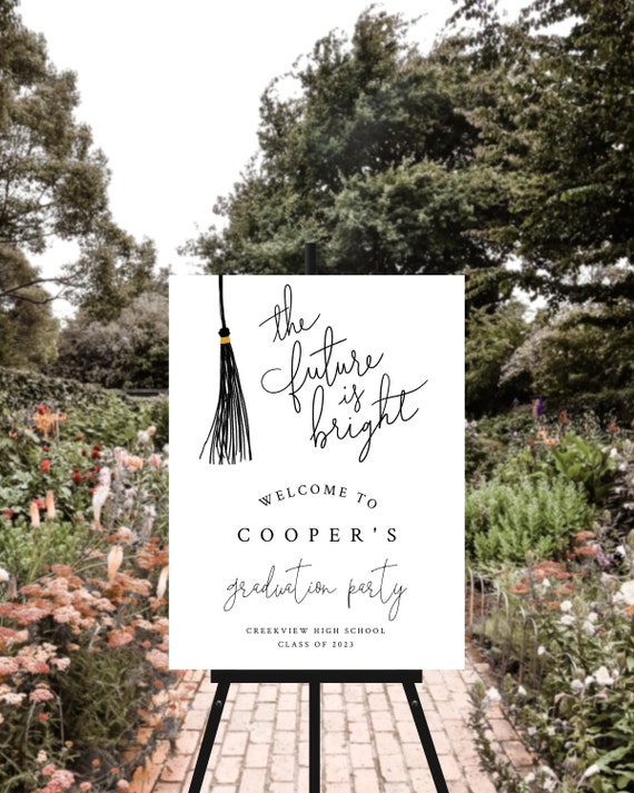 Graduation Party Welcome Sign | Grad Party Sign | Future Is Bright | Black Tassel | Instant Download 16X20, 18X24, 20X30, 24x36 F06