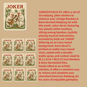 May include: A set of ten mahjong joker stickers. Each sticker features two white monkeys playing instruments, set against an ivory background with red "JOKER" text. The stickers are custom-sized to fit 1.18 x 0.81 inch tiles.