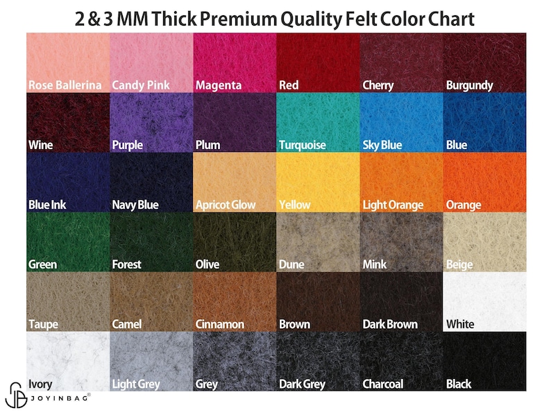 May include: A color chart displaying a variety of felt colors, including Rose Ballerina, Candy Pink, and Magenta. The chart also features shades of red, blue, green, and neutral tones. The text "2 & 3 MM Thick Premium Quality Felt Color Chart" is at the top.