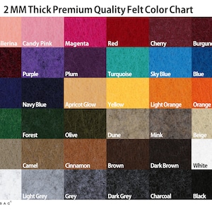 May include: A color chart of 2 mm thick premium quality felt in 24 different colors. The colors are arranged in rows and columns, with the names of each color printed below each swatch.