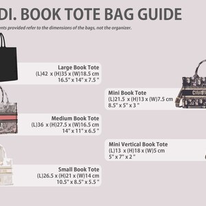 May include: A guide to different sizes of Dior Book Tote bags. The bags are shown in various colors and patterns, including black, white, and gray. The guide includes measurements in inches and centimeters for each size.