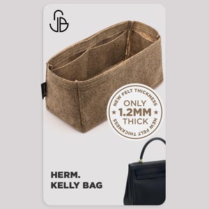 Op de afbeelding: Een bruine vilten handtas-organizer met meerdere binnenvakken. Een ronde badge vermeldt NEW FELT THICKNESS ONLY 1.2MM THICK. Onderaan staat een zwarte handtas met de tekst HERM. KELLY BAG en een logo in de bovenhoek.
