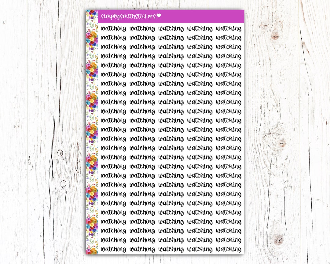 Wathcing Sticker Watching Script Planner Stickers | Reminder Stickers - Etsy