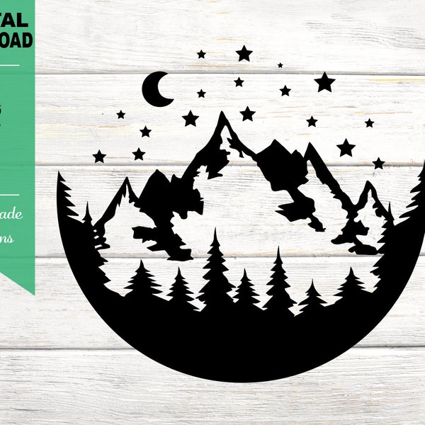 Mountain and Forest in a Circle Under the Moon and Stars, Camping, Hunting, Hiking, Outdoors, Silhouette SVG Cut File, PNG, JPG