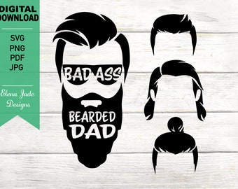 Badass bärtiger Dad SVG, Vatertag, Dad SVG, Dad Life svg, Silhouette SVG geschnitten Datei, PNG, JPG