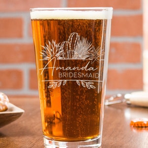 Desert Themed Wedding Glasses - Personalized Cactus Glasses, Bridal Party Gifts, Etched Beer Glass, Design: CACTUS2