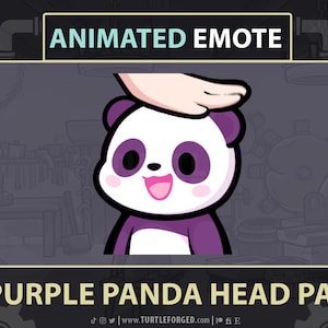 May include: Animated emote featuring a purple panda with a white face and black and purple accents. The panda is being patted on the head by a hand. The text "ANIMATED EMOTE" and "PURPLE PANDA HEAD PAT" are displayed.