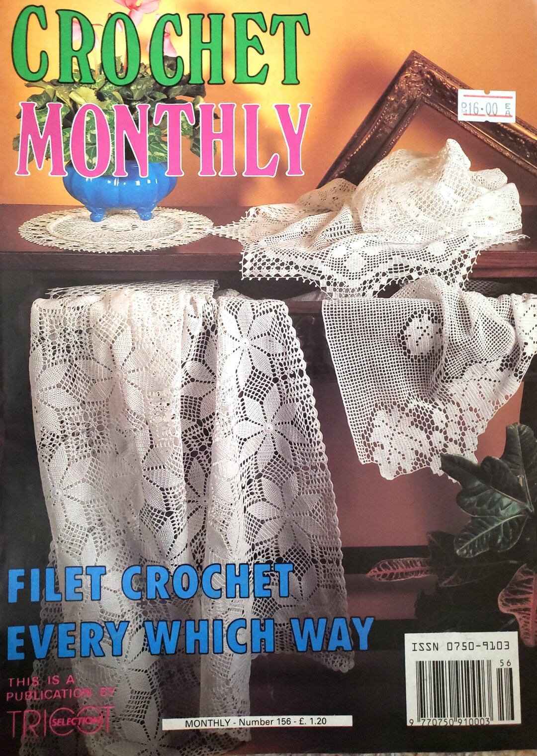 Crochet Book Featuring Table Runners Doilies Bedspread and Home Decor Patterns Crochet Monthly ...