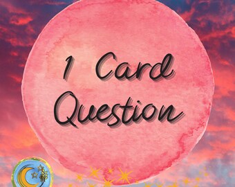 One Card Question Tarot Reading Divination Affirmation