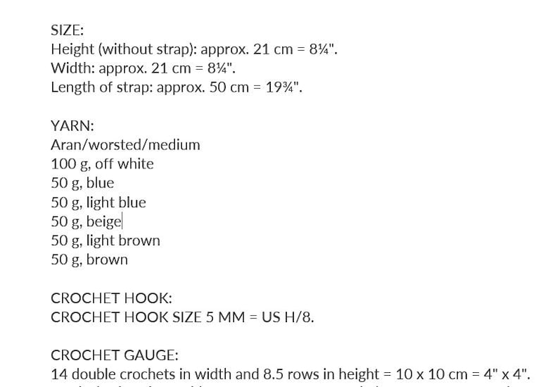 May include: Text details for a crochet project, including size, yarn colors (off white, blue, light blue, beige, light brown, brown), and crochet hook size (5 mm = US H/8). The height and width are approximately 8 1/4 inches.