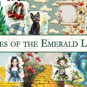 May include: A collage of watercolor illustrations featuring elements from The Wizard of Oz. Includes ruby slippers, a dog, a lion, a girl in a blue dress, a scarecrow, and the text "TALES OF THE EMERALD LAND".