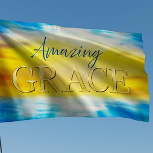 Amazing Grace Flag | Christian Faith Banner | Religious Spiritual Gift | Prophetic Worship Flag | Christian Art | Outdoor and Indoor Use