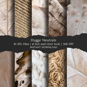Hygge Neutrals Digital Paper Kit 8.5x11 and 12x12 Inch, 10 Digital INSTANT DOWNLOAD Hi-Res JPEG Junk Journal, Scrapbooking, Printable Crafts