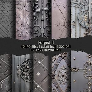 Può includere: Un download digitale con dieci immagini di texture di metallo forgiato. Le immagini mostrano disegni intricati, tra cui motivi floreali, forme geometriche e dettagli ornati. Il testo "Forged II" e "8.5x11 Inch" sono visibili.