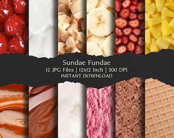 May include: A digital collection of 12 JPG files titled Sundae Fundae, featuring high-resolution textures of cherries, whipped cream, nuts, banana slices, strawberries, pineapple, caramel, chocolate sauce, vanilla ice cream, strawberry ice cream, chocolate ice cream, and a waffle cone pattern.