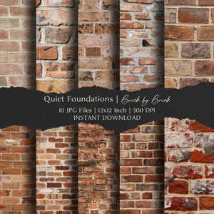Peut inclure: Dix textures de murs en briques de différentes couleurs, allant du rouge au brun et au beige. L'image contient le texte "Quiet Foundations | Brick by Brick" et des détails sur les fichiers, dont des dimensions de 30,48 cm x 30,48 cm.