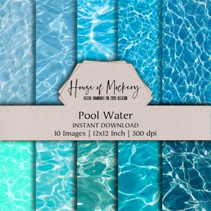 Pool Water Digital Paper Kit 12x12 Inch, 10 Digital INSTANT DOWNLOAD Hi-Res JPEG Junk Journals, Scrapbooking & Printable Craft Backgrounds