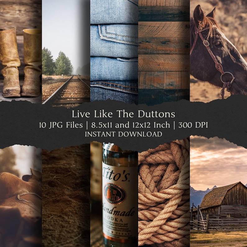 May include: A digital collage of ten western-themed images including tan leather boots, railroad tracks, blue denim fabric, wood planks, a horse head, a saddle, dirt, a Tito's vodka bottle, rope, and a barn. Text reads: Live Like The Duttons.