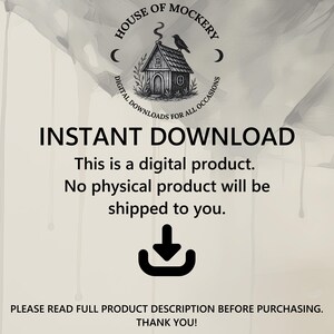 May include: A digital product notice featuring the House of Mockery logo with a house and bird illustration. Text reads: INSTANT DOWNLOAD, This is a digital product. No physical product will be shipped to you. PLEASE READ FULL PRODUCT DESCRIPTION.