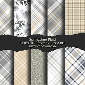 Op de afbeelding: Een verzameling van tien digitale papieren met verschillende ruit- en bloempatronen in neutrale tinten. De ontwerpen omvatten grijs, beige en wit, sommige met botanische elementen. De tekst luidt "Springtime Plaid".