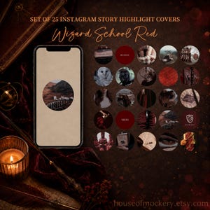 May include: A set of 25 Instagram story highlight covers titled Wizard School Red, featuring circular icons with dark red, brown, and black imagery including owls, trains, books, and crests, displayed on a smartphone screen and in a grid layout.