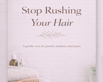 The gentle Wash Day Guide E Book by KinkeyNaturalley