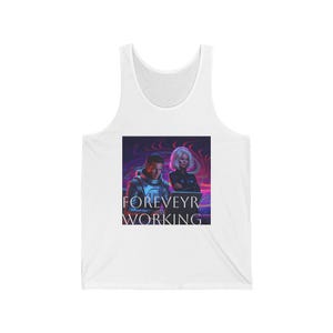 Forever Working Unisex Jersey Tank