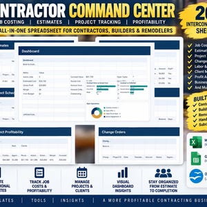 May include: Contractor Command Center spreadsheet with 26 interconnected sheets for job costing, estimates, project tracking, and profitability. Includes a dashboard with charts, tables, and data for contractors, builders, and remodelers, compatible with Microsoft Excel, Google Sheets, and OpenOffice Calc.