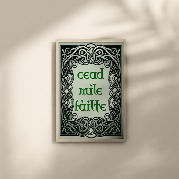Cead Mile Fáilte, Irish Welcome Sign, a Hundred Thousand Welcomes, Celtic Decor