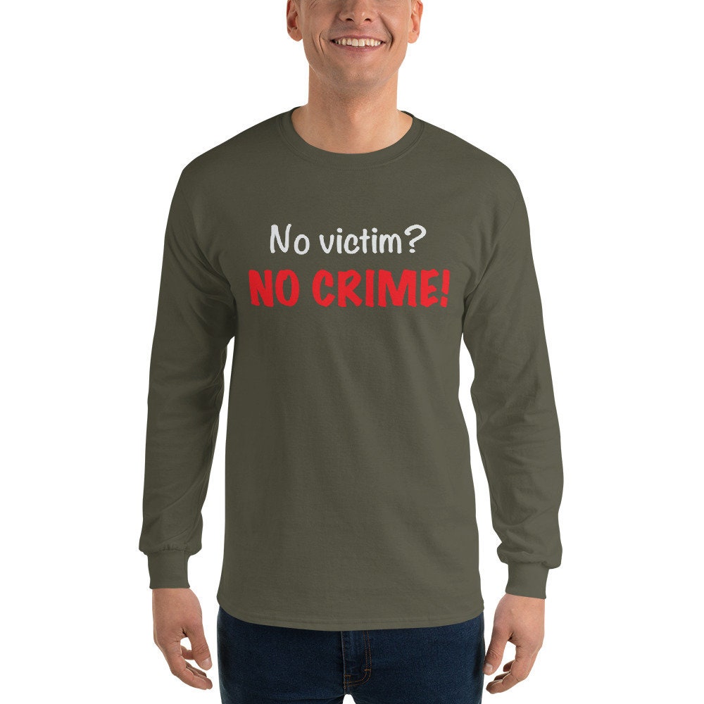 No Victim No Crime Longsleeve Tshirt Etsy
