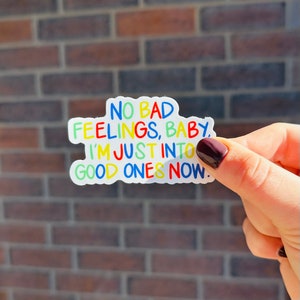 No Bad Feelings, Baby Sticker