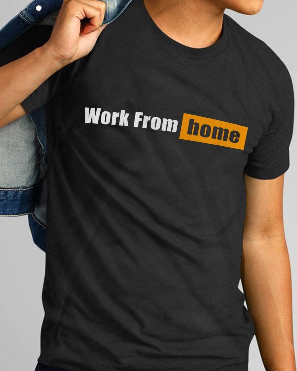 Funny Work From Home T Shirt Etsy