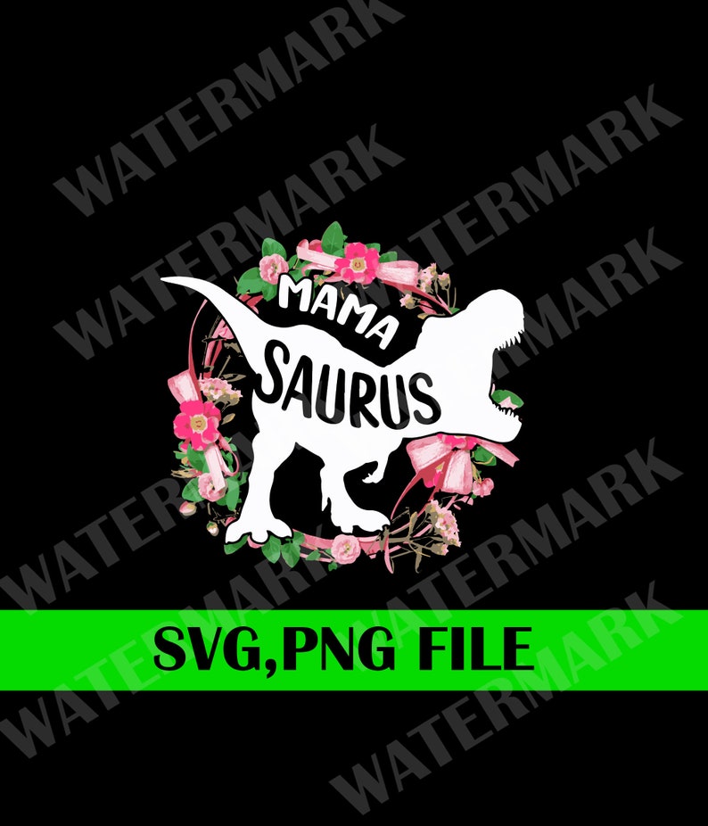 Download Mama Saurus Svg T-Rex Dinosaur Svg Dinosaur Mom Svg Dxf | Etsy