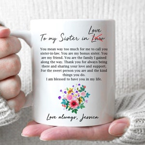 To My Sister In Law - Gift For Future Sister In Law, Gift For Sister Of The Groom, Custom Gift For Sister In Law, Custom Wedding Mug