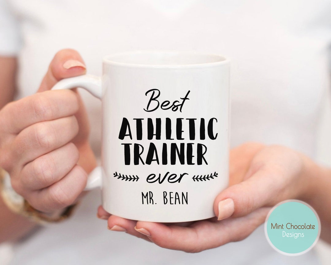 Best Athletic Trainer Ever Custom Gift for Athletic Trainer, Best