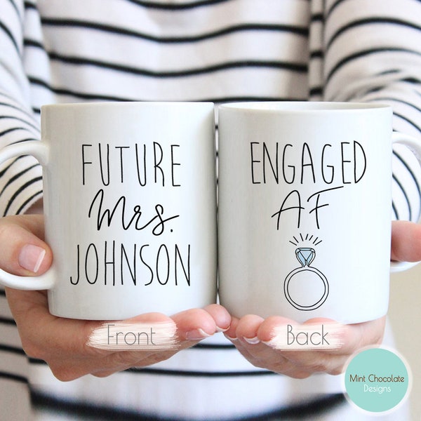 Engaged AF #2 - Engaged Gift, Engagement Gift, Bridal Shower Gift, Future Mrs Gift, Funny Bride Gift, Bride Mug, Engaged Mug, Bride To Be