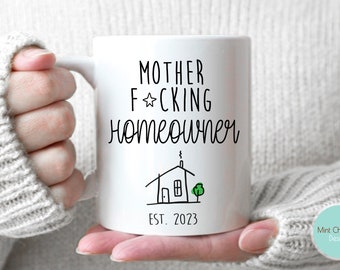 Homeowner #9 - Homeowner Gift, Funny Housewarming Gift, Custom Housewarming Gift, Home Owner Mug, Custom Homeowner Mug, Homeowner Name Gift