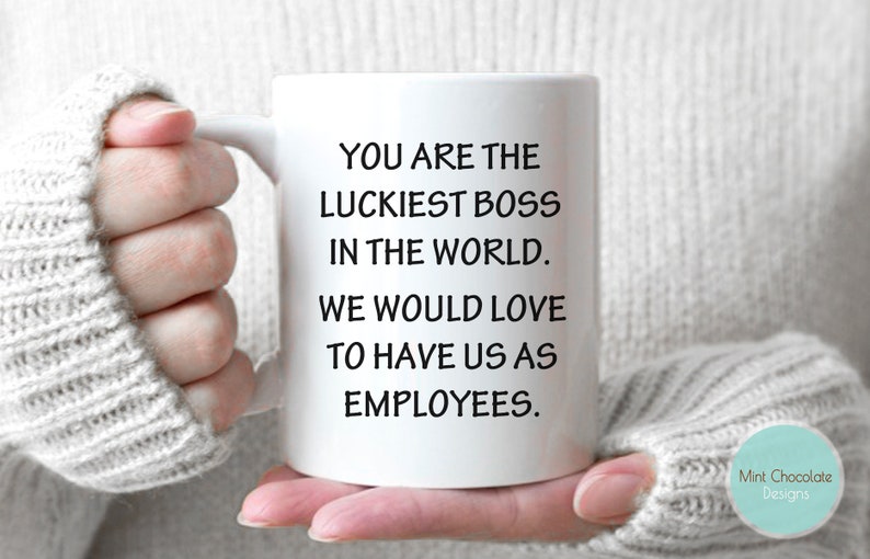 You Are The Luckiest Boss In The World..... Boss Gift, Boss Mug, Greatest Boss Mug, Manager Gift, Best Boss Mug, World's Best Boss Mug image 1