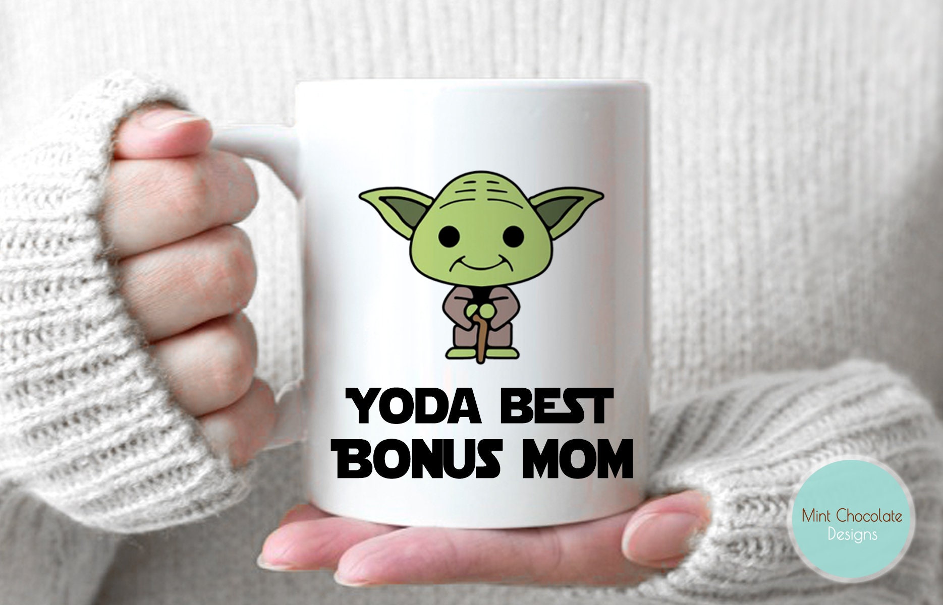 Yoda Best Bonus Mom Mug Best Bonus Mom Ever Baby Yoda Mug 
