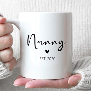 Nanny - Nanny Gift, New Nanny Gift, Nanny Again Gift, New Grandma Gift, Grandma Again Gift, New Baby, Nanny Mug, Mother's Day Gift