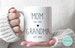 Mom, Grandma #2 - Fist Time Grandma Gift, New Grandma Gift, Future Grandma Mug, First Grandma Gift, Pregnancy Announcement Mug, Grandma Mug 