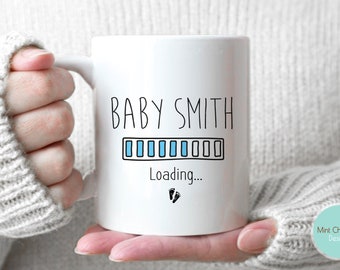 Baby Name loading... - Gender Reveal Mug, Baby Last Name Mug, Pregnancy Announcement Mug, Its A Boy Mug, New Mom Mug, New Baby Mug