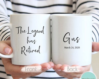 The Legend Has Retired - Retirement Gift For Man, Coworker Retired Gift, Dad Retired Gift, Retirement Custom Gift, Boss Retirement