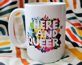 Here and Queer Floral Embroidery Inspired Large Mug | Queer Mug | Nature Mug | LGBTQ+ Mug | Queer Artist | Here and Queer | Queer Art | Gift