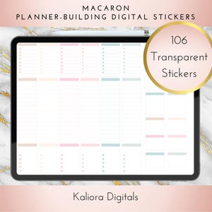 May include: A digital planner with 106 transparent stickers in various pastel colors. The stickers are displayed on a tablet screen and include different shapes and sizes. The text "Macaron Planner-Building Digital Stickers" and "Kailora Digitals" are visible on the image.