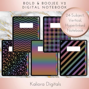 May include: A digital notebook set titled BOLD & BOOJEE V2 DIGITAL NOTEBOOK, featuring five vertical tablet-style covers with rainbow chevron, plaid, polka dot, gradient, and striped patterns, each with a white label and 24-subject hyperlinked tabs.